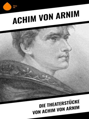 cover image of Die Theaterstücke von Achim von Arnim